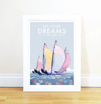 Vintage Sailing Poster – Let Your Dreams Set Sail Print by BeckyBettesworth (let-your-dreams-set-sail)