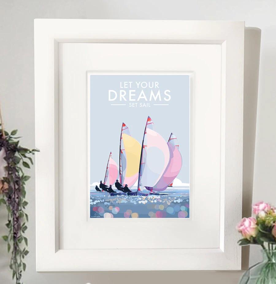 Vintage Sailing Poster – Let Your Dreams Set Sail Print by BeckyBettesworth (let-your-dreams-set-sail)