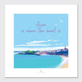 Seaside Art Print - Home Is Where The Heart Is Square Quote by BeckyBettesworth (home-is-where-the-heart-is)